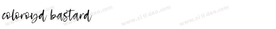 Coloroyd Bastard字体转换